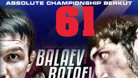 ACB 61: Balaev vs. Bataev ACB 61: Balaev vs. Bataev