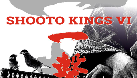 Shooto Kings VI: Ichigeki! Shooto Kings VI: Ichigeki!