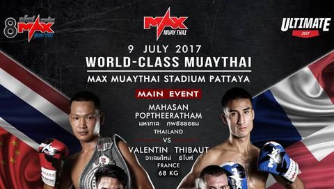 #6: MAX MUAY THAI: July 9 #6: MAX MUAY THAI: July 9