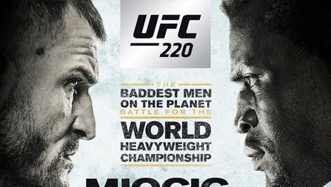 UFC 220: Miocic vs Ngannou UFC 220: Miocic vs Ngannou