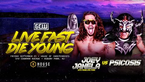GCW Wrestling: "Live Fast, Die Young" GCW Wrestling: "Live Fast, Die Young"