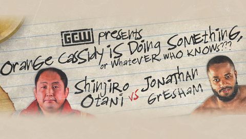 GCW presents: "Orange Cassidy is doing something, or whatever... who knows?" GCW presents: "Orange Cassidy is doing something, or whatever... who knows?"