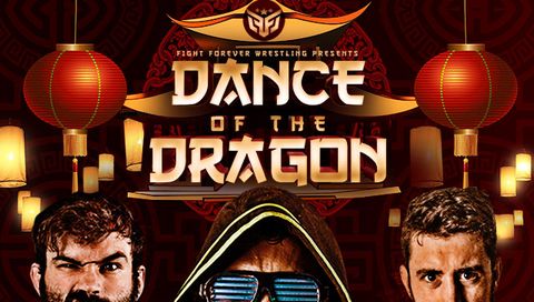 Fight Forever Wrestling: Dance of the Dragon