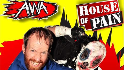 AWA: House of Pain AWA: House of Pain
