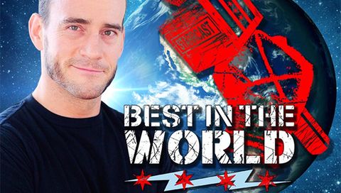Best in the World: CM Punk Best in the World: CM Punk