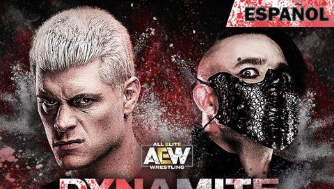 AEW: Dynamite, Episode 13-20 (en Español) AEW: Dynamite, Episode 13-20 (en Español)