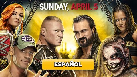 WrestleMania 36: Part 2 (en Español) WrestleMania 36: Part 2 (en Español)