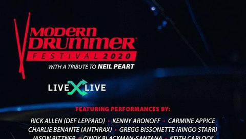 #8: LiveXLive: Modern Drummer Festival 2020: A Tribute to Neil Peart #8: LiveXLive: Modern Drummer Festival 2020: A Tribute to Neil Peart