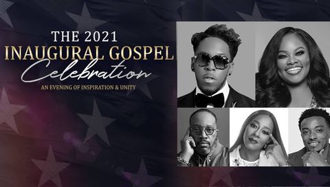 The 2021 Inaugural Gospel Celebration: An Evening of Celebration and Unity The 2021 Inaugural Gospel Celebration: An Evening of Celebration and Unity