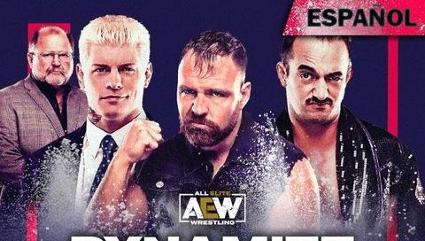 AEW: Dynamite, Episode 03-21 (en Español) AEW: Dynamite, Episode 03-21 (en Español)