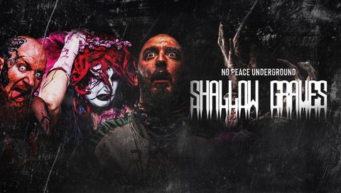 No Peace Underground: Shallow Graves No Peace Underground: Shallow Graves