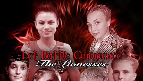 Let Battle Commence: The Lionesses Let Battle Commence: The Lionesses
