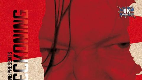 UK Wrestling: Day of Reckoning