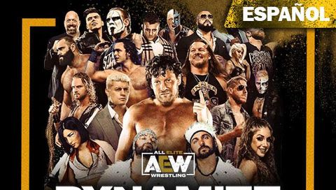 AEW: Dynamite, Episode 31-21 (en Español)