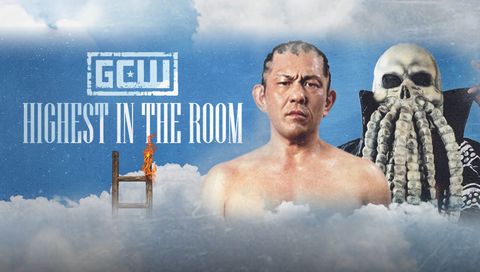 GCW: Highest in the Room GCW: Highest in the Room