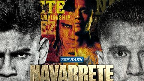 Top Rank: Emanuel Navarrete vs Joet Gonzalez Top Rank: Emanuel Navarrete vs Joet Gonzalez