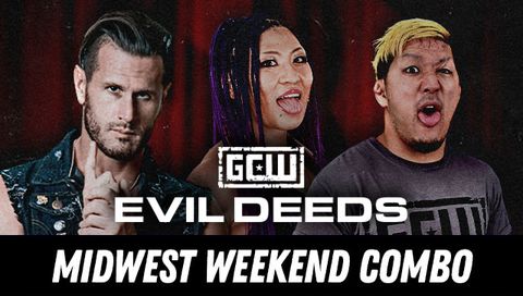 GCW: Midwest Weekend Combo GCW: Midwest Weekend Combo