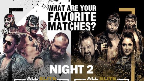 AEW: What are your Favorite Matches? - Night 2