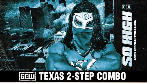 GCW: Texas 2-Step Combo GCW: Texas 2-Step Combo