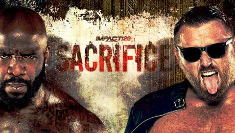 Impact Wrestling: Sacrifice 2022 Impact Wrestling: Sacrifice 2022