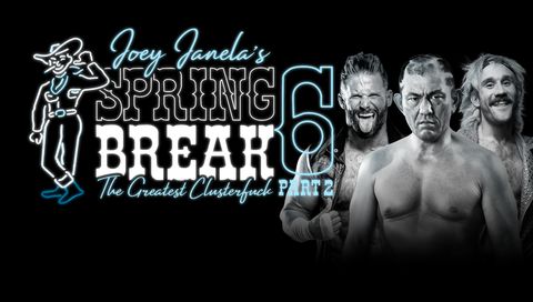 GCW: Joey Janela's Spring Break 6, Part 2 GCW: Joey Janela's Spring Break 6, Part 2