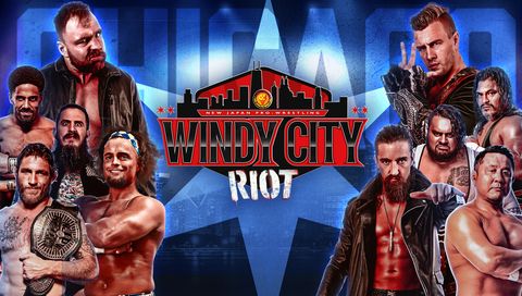 NJPW: Windy City Riot NJPW: Windy City Riot