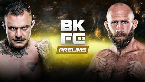 BKFC 23: Prelims BKFC 23: Prelims