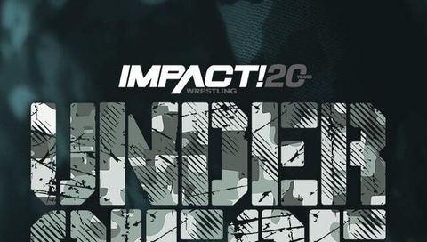 Impact Wrestling: Under Siege 2022 Impact Wrestling: Under Siege 2022