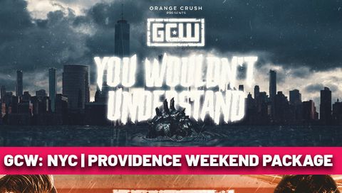 GCW: NYC | Providence Weekend Package GCW: NYC | Providence Weekend Package