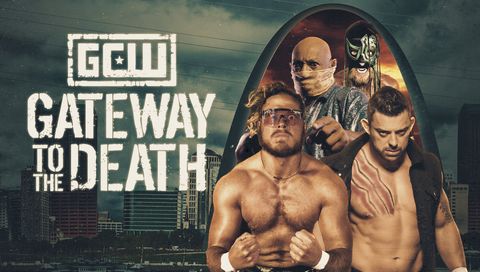 GCW: Gateway to the Death GCW: Gateway to the Death