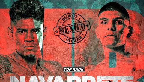 Top Rank: Emanuel Navarrete vs Eduardo Baez Top Rank: Emanuel Navarrete vs Eduardo Baez