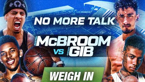 McBroom vs Gib: Weigh In McBroom vs Gib: Weigh In