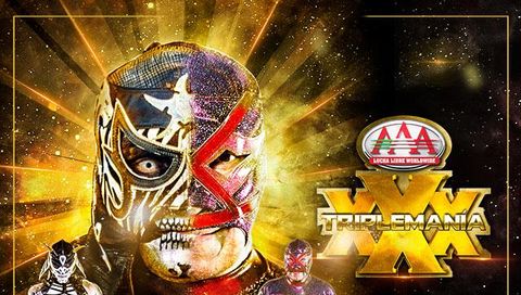 Lucha Libre AAA Worldwide: Triplemania XXX Chapter 3, Mexico City Lucha Libre AAA Worldwide: Triplemania XXX Chapter 3, Mexico City