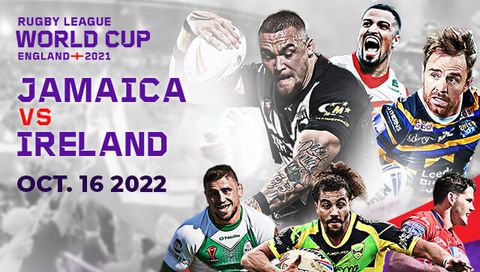 Men's Rugby League World Cup: Jamaica vs Ireland Men's Rugby League World Cup: Jamaica vs Ireland
