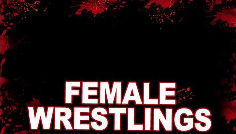 Female Wrestling: Most Violent Brawls 107 Female Wrestling: Most Violent Brawls 107