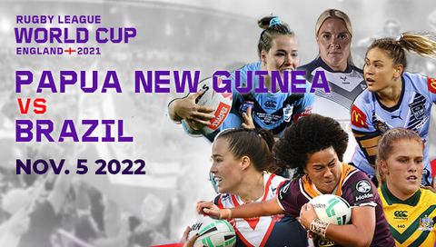Women's Rugby League World Cup: Papua New Guinea vs Brazil Women's Rugby League World Cup: Papua New Guinea vs Brazil