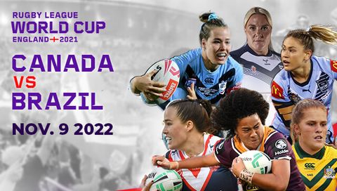 Women's Rugby League World Cup: Canada vs Brazil Women's Rugby League World Cup: Canada vs Brazil