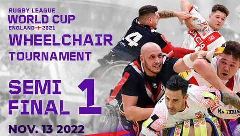Wheelchair Rugby League World Cup: Semi Final 1 - France vs Australia Wheelchair Rugby League World Cup: Semi Final 1 - France vs Australia