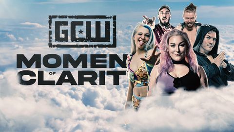GCW: Moment of Clarity GCW: Moment of Clarity