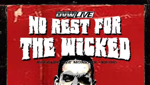 OVW: No Rest for the Wicked OVW: No Rest for the Wicked