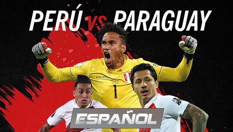 International Soccer Friendly: Peru vs Paraguay (en Español)