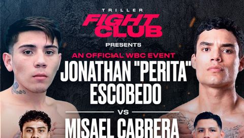 Triller Fight Club: Jonathan "Perita" Escobedo vs Misael Cabrera (en Español)