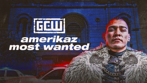 GCW: amerikaz most wanted GCW: amerikaz most wanted