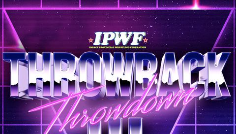 #10: Impact Wrestling: Throwback Throwdown III #10: Impact Wrestling: Throwback Throwdown III