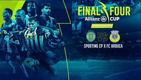 Liga Portugal SemiFinals: FC Arouca vs Sporting CP (em Português)