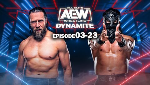 AEW: Dynamite, Episode 03-23 AEW: Dynamite, Episode 03-23