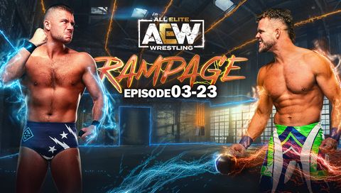 AEW: Rampage, Episode 03-23 AEW: Rampage, Episode 03-23
