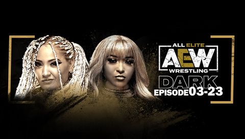 AEW Dark, Episode 03-23 AEW Dark, Episode 03-23