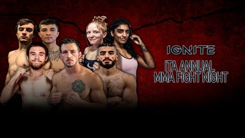Ignite Fights: ITA Annual MMA Fight Night Ignite Fights: ITA Annual MMA Fight Night