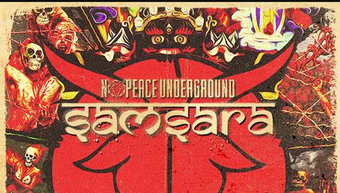 No Peace Underground: Samsara